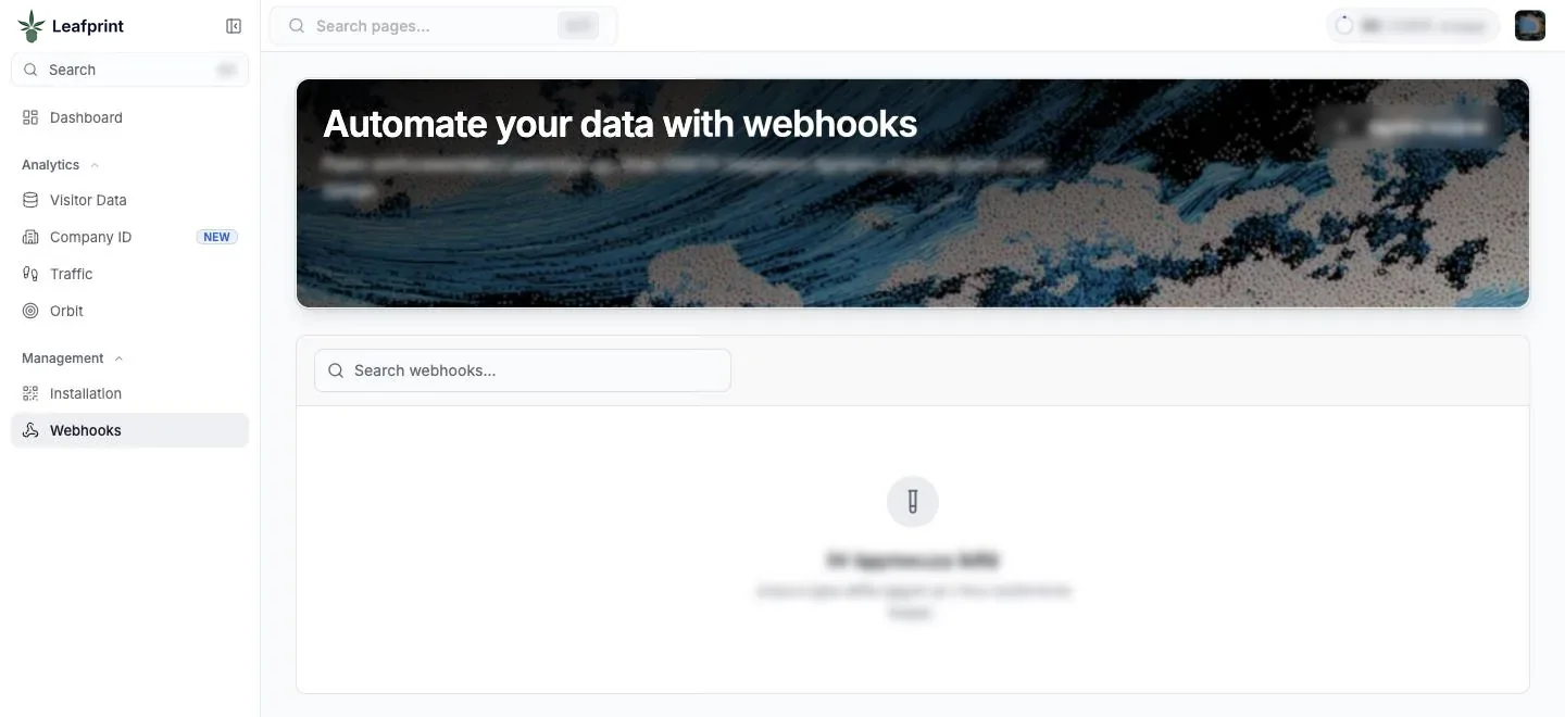 Webhooks view of the Leafprint portal with all visitor and account details blurred